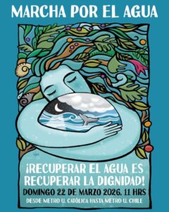 Lee más sobre el artículo ORGANIZACIONES CONVOCAN MARCHA MASIVA POR EL AGUA EN PLENO RETROCESO AMBIENTAL